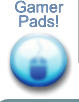 Gamer Pads!
